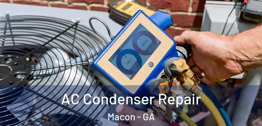 AC Condenser Repair Macon - GA