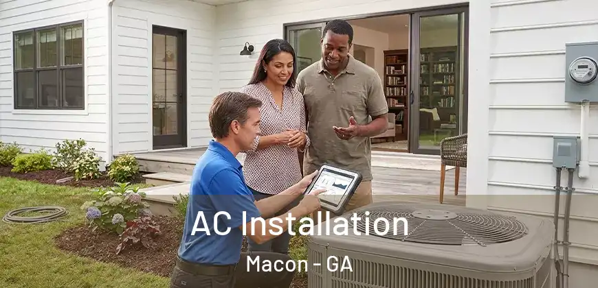 AC Installation Macon - GA